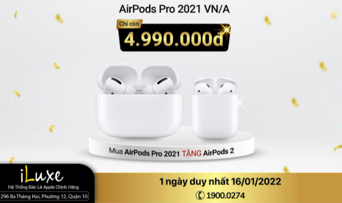 iLuxe tung khuyến mãi kép - mua AirPods Pro giảm 1.800.000đ, tặng thêm AirPods 2