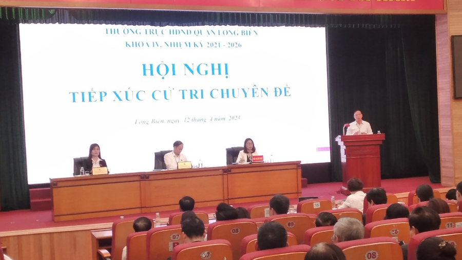 Thường trực HĐND quận Long Biên khóa IV, nhiệm kỳ 2021 – 2026 tổ chức hội nghị tiếp xúc cử tri chuyên đề ngày 12/4