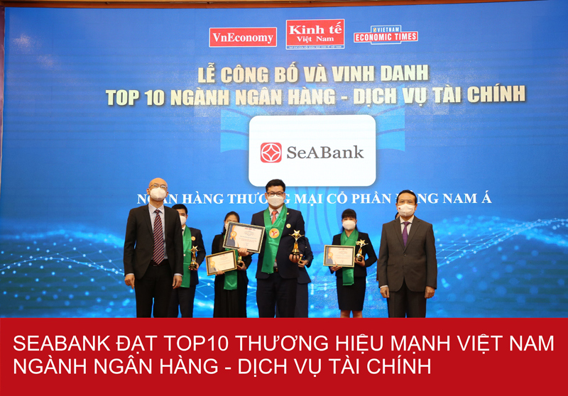 SeABank nằm trong Top 10 Thương hiệu mạnh Việt Nam ngành ngân hàng - dịch vụ tài chính - Ảnh 1