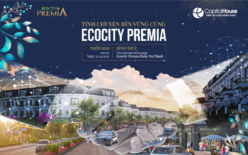 “Tính chuyện bền vững” cùng Ecocity Premia - Ảnh 1
