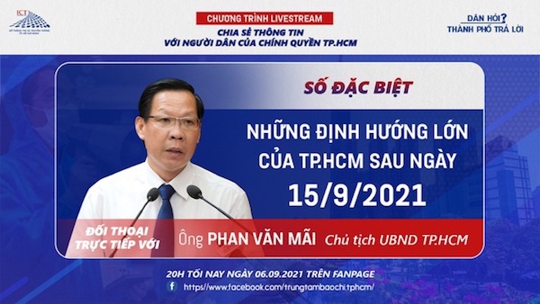Tối nay (6/9), Chủ tịch UBND TP Hồ Chí Minh trả lời trực tiếp về định hướng của TP sau ngày 15/9 - Ảnh 1