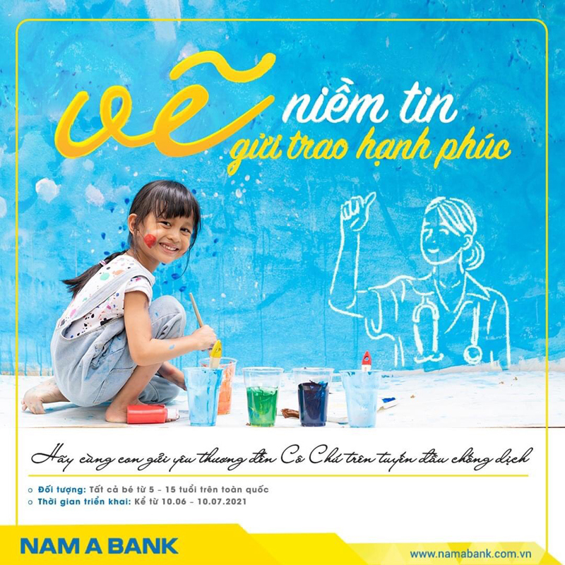Nam A Bank phát động cuộc thi vẽ tranh ủng hộ tuyến đầu chống dịch - Ảnh 1