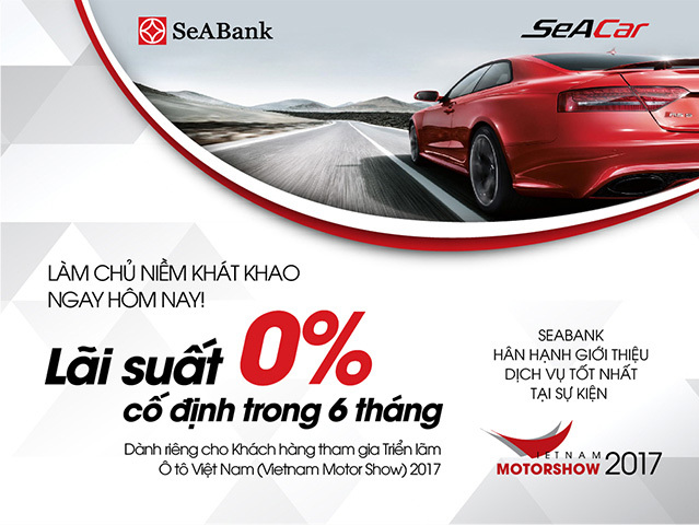 SeABank ưu đãi khách hàng tại Triển lãm Ô tô Việt Nam - Vietnam Motorshow 2017 - Ảnh 1