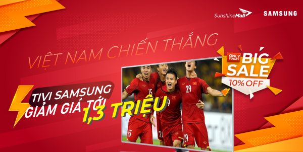 Tivi Samsung đồng loạt giảm giá hòa nhịp cùng Đội tuyển Việt Nam tại vòng loại World Cup 2020 - Ảnh 1