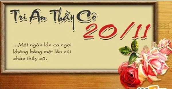 Những lời chúc nhân Ngày Nhà giáo Việt Nam 20-11 hay, ý nghĩa - Ảnh 1