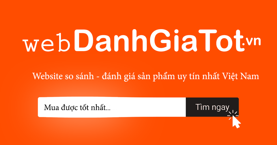 Đánh giá tốt - Trang web hàng đầu về đánh giá và giới thiệu sản phẩm - Ảnh 4