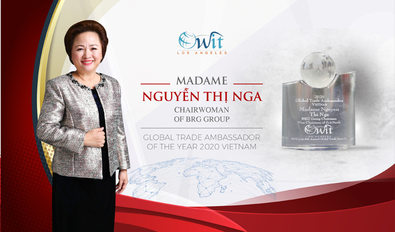 Madame Nguyễn Thị Nga – Doanh nhân Việt Nam duy nhất được tôn vinh Đại sứ Thương mại toàn cầu 2020 - Ảnh 1
