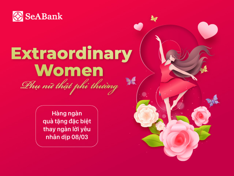 SeABank tri ân những người phụ nữ nhân ngày 8/3 với hàng nghìn quà tặng hấp dẫn - Ảnh 1