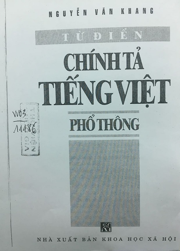 Sai sót trong “Từ điển chính tả tiếng Việt”: 15 năm sai lại hoàn sai - Ảnh 2