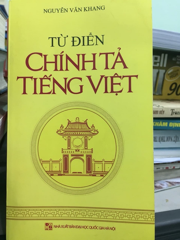 Những lỗi sai khó chấp nhận của cuốn “Từ điển chính tả tiếng Việt” - Ảnh 1
