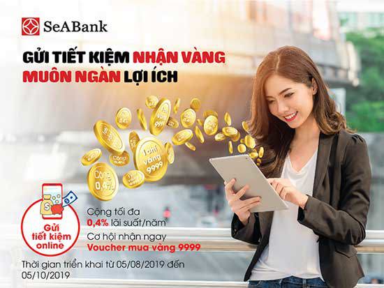 Gửi tiết kiệm nhận vàng cùng muôn vàn lợi ích tại SeABank - Ảnh 1
