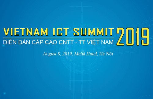 Sắp diễn ra Vietnam ICT Summit 2019 - Ảnh 1