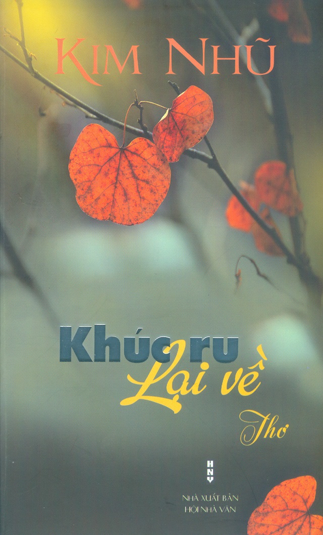 Kim Nhũ với “Khúc ru lại về” - Ảnh 2