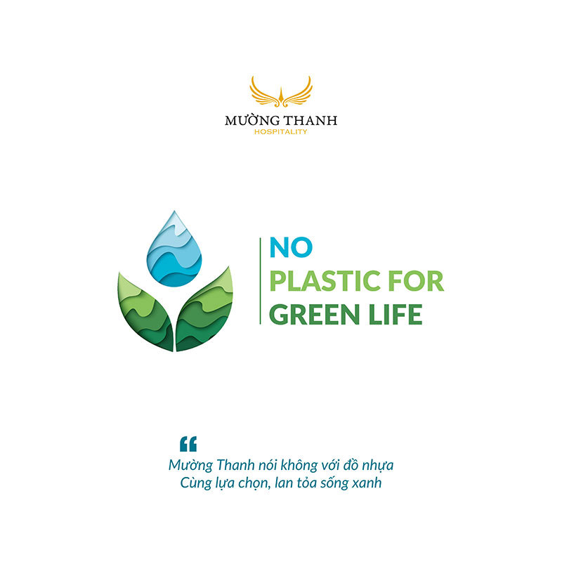 Mường Thanh triển khai chiến dịch Nói không với đồ nhựa - "No plastic for green life" - Ảnh 1