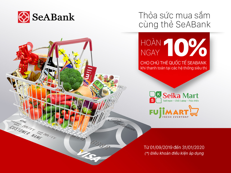 Hoàn tiền hấp dẫn cho chủ thẻ quốc tế Seabank tại Fuji Mart và Seika Mart - Ảnh 1