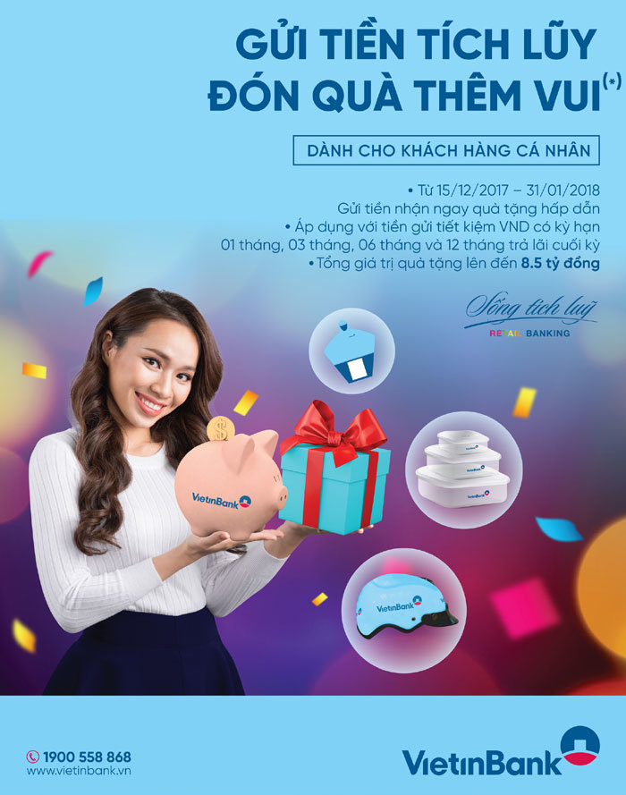 Cùng VietinBank “Gửi tiền tích lũy - Đón quà thêm vui” - Ảnh 1