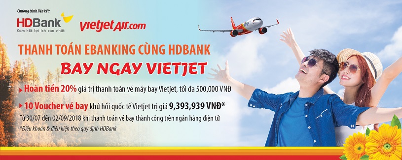 Hoàn 20% tiền khi thanh toán vé máy bay Vietjet Air qua EBanking của HDBank - Ảnh 1