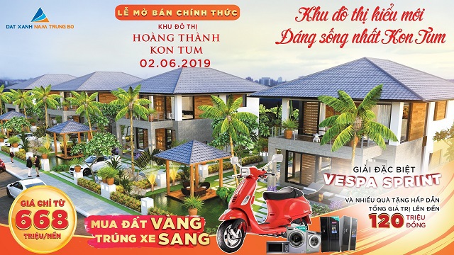 Mở bán chính thức KĐT Hoàng Thành Kon Tum: Tưng bừng quà tặng - Ảnh 2