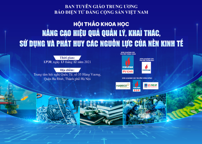 Hội thảo khoa học “Nâng cao hiệu quả quản lý, khai thác, sử dụng và phát huy các nguồn lực của nền kinh tế” - Ảnh 1