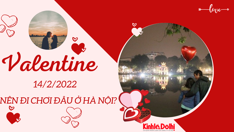 Top các địa điểm đi chơi Valentine lãng mạn nhất ở Hà Nội - Ảnh 1