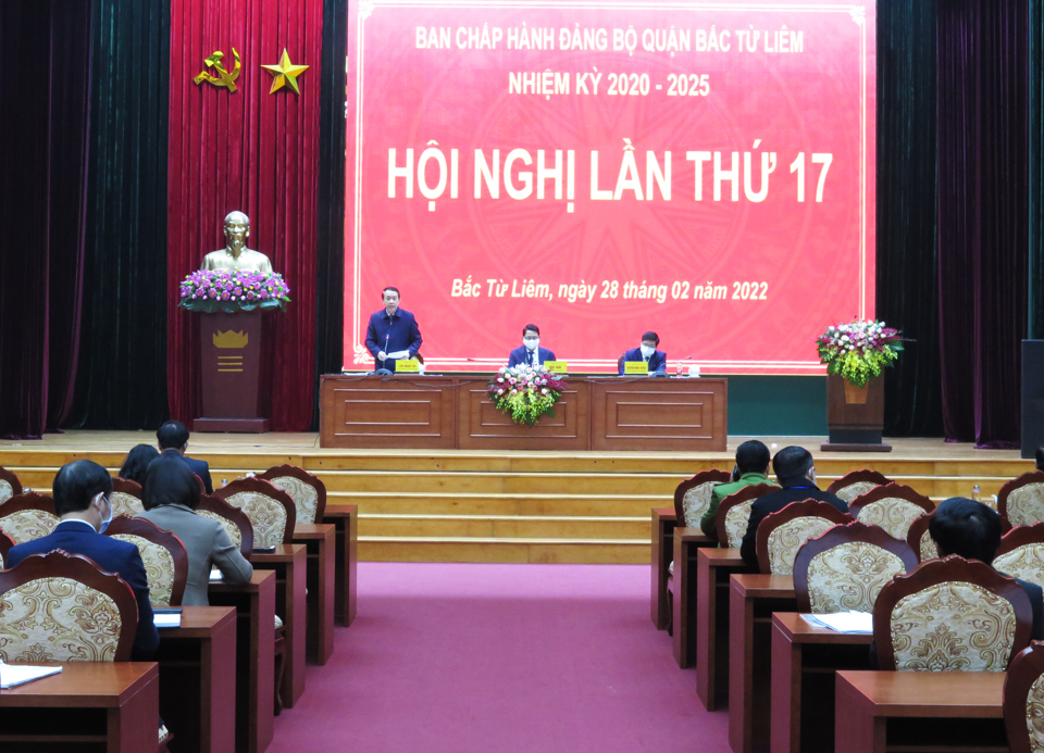 Quang cảnh&nbsp;hội nghị lần thứ 17&nbsp;Ban Chấp h&agrave;nh Đảng bộ quận Bắc Từ Li&ecirc;m nhiệm kỳ 2020-2025 .