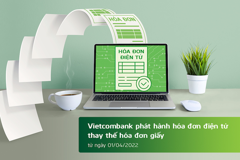 Từ 1/4, Vietcombank phát hành hóa đơn điện tử thay thế hóa đơn giấy  - Ảnh 1