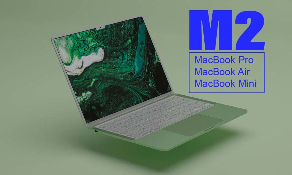 Apple sẽ giới thiệu MacBook mới trong sự kiện WWDC 2022 vào ngày 6/6/2022.