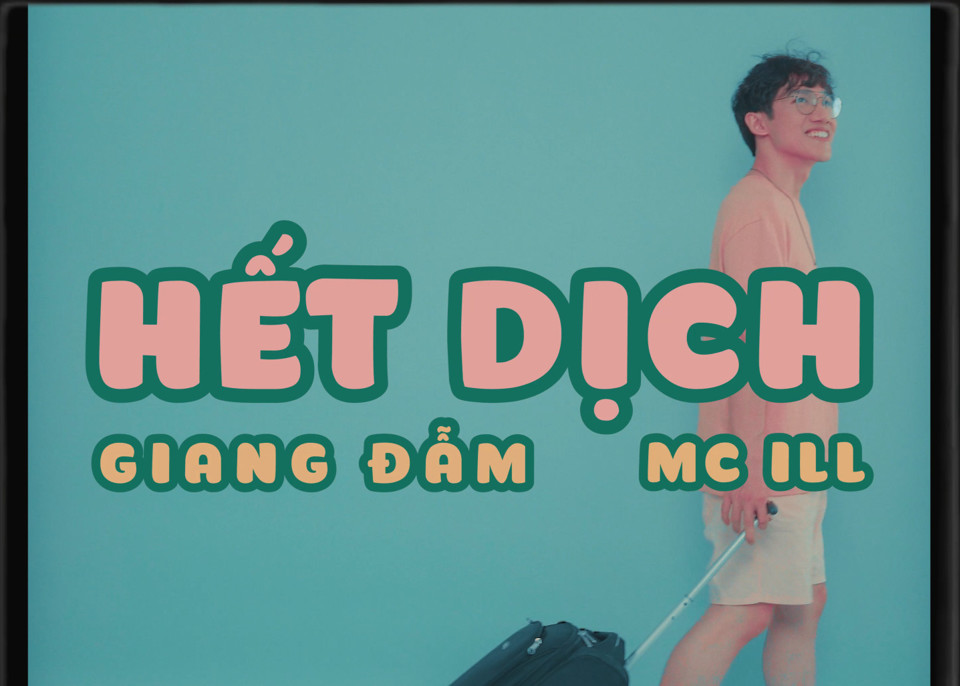 "Hết Dịch" – cơn gió lạ truyền năng lượng tích cực  - Ảnh 1