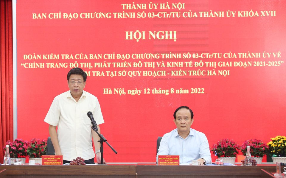 Ph&oacute; Chủ tịch UBND TP H&agrave; Nội Dương Đức Tuấn ph&aacute;t biểu tại cuộc kiểm tra