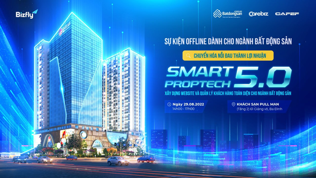 Dàn diễn giả “khủng” sự kiện SMART PROPTECH 5.0 - Ảnh 1