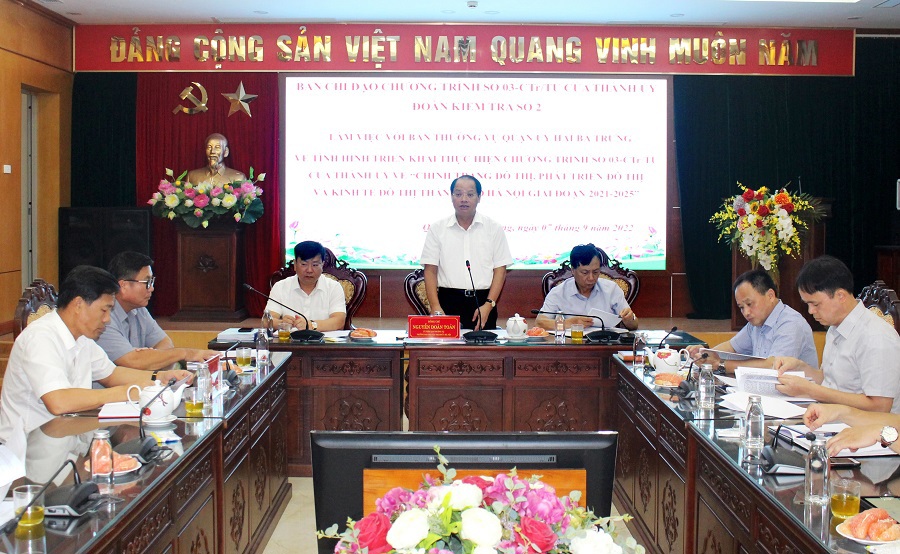 Trưởng Ban D&acirc;n vận Th&agrave;nh ủy H&agrave; Nội Nguyễn Do&atilde;n Toản chủ tr&igrave; kiểm tra việc thực hiện Chương tr&igrave;nh 03-CTr/TU tại quận Hai B&agrave; Trưng