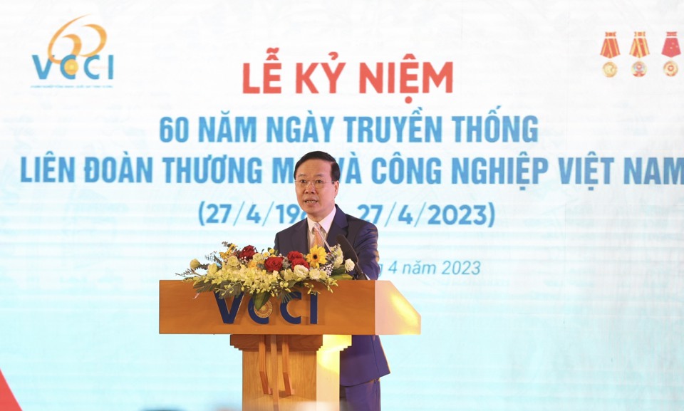 Chủ tịch nước V&otilde; Văn Thưởng ph&aacute;t biểu tại lễ kỷ niệm 60 năm ng&agrave;y truyền thống VCCI .