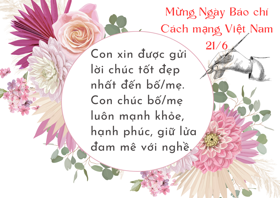 Lời chúc Ngày Báo chí Cách mạng Việt Nam 21/6 ý nghĩa - Ảnh 7