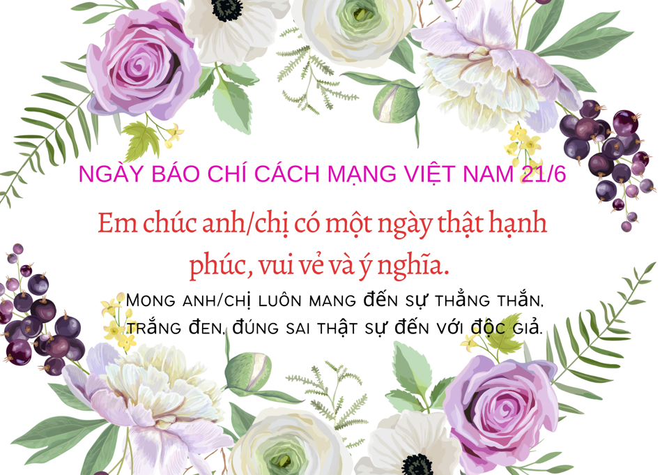 Lời chúc Ngày Báo chí Cách mạng Việt Nam 21/6 ý nghĩa - Ảnh 5