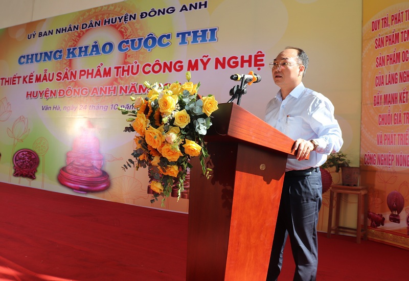 Ph&oacute; Chủ tịch UBND huyện Đ&ocirc;ng Anh Nguyễn Anh Dũng ph&aacute;t biểu tại cuộc thi chung khảo.