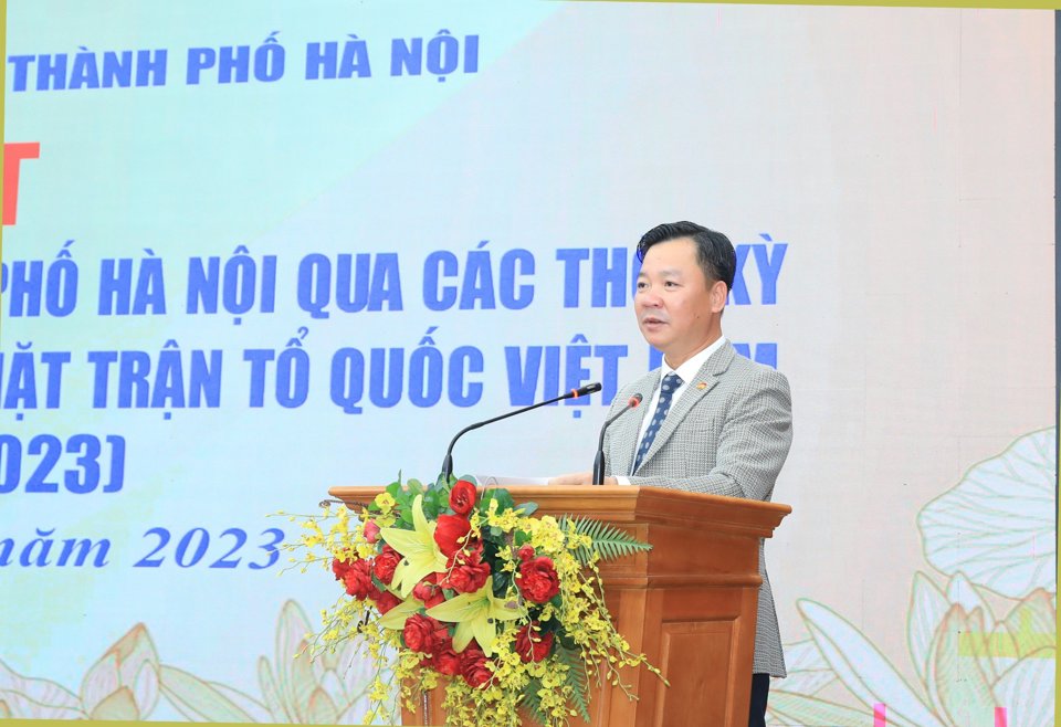 Ph&oacute; Chủ tịch Thường trực Ủy ban Mặt trận Tổ quốc Việt Nam TP H&agrave; Nội Nguyễn Sỹ Trường th&ocirc;ng tin kh&aacute;i qu&aacute;t kết quả đạt được của MTTQ TP&nbsp;