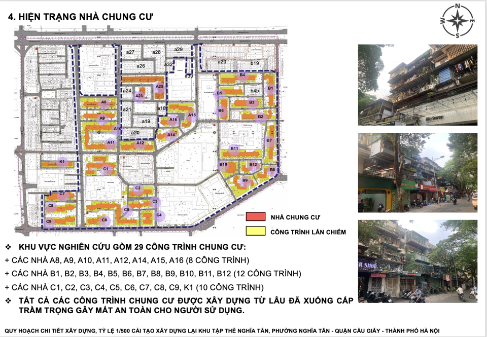 Khu vực nghi&ecirc;n cứu gồm 29 c&ocirc;ng tr&igrave;nh chung cư. Trong đ&oacute;, khu nh&agrave; A gồm c&aacute;c nh&agrave;: A8, A9, A10, A11, A12, A14, A15, A16; Khu nh&agrave; B gồm 12 nh&agrave; từ nh&agrave; B1 đến B12; Nh&agrave; C gồm c&aacute;c nh&agrave; từ C1 đến C9 v&agrave; K1 &ndash; Đ&acirc;y đều l&agrave; c&aacute;c c&ocirc;ng tr&igrave;nh chung cư được x&acirc;y dựng từ l&acirc;u, hiện đ&atilde; xuống cấp trầm trọng g&acirc;y mất an to&agrave;n cho người sử dụng.