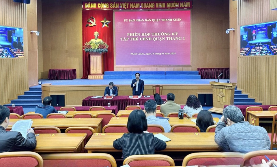 Phi&ecirc;n họp thường kỳ tập thể UBND quận Thanh Xu&acirc;n&nbsp;th&aacute;ng 1/2024