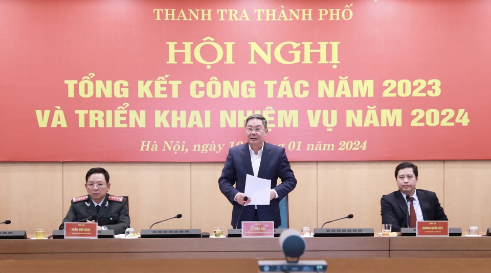 Ph&oacute; Chủ tịch Thường trực UBND th&agrave;nh phố L&ecirc; Hồng Sơn đề nghị ng&agrave;nh Thanh tra phối hợp chặt chẽ với cấp ủy Đảng, ch&iacute;nh quyền địa phương trong xử l&yacute; đơn thư, giải quyết kịp thời những vướng mắc, vụ việc mới ph&aacute;t sinh ngay từ cơ sở