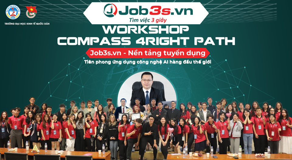 CEO Tony Vũ của Job3s.vn ch&iacute;nh thức l&agrave;m diễn giả ch&iacute;nh tại sự kiện Compass 4right path của trường Đại học Kinh tế Quốc D&acirc;n diễn ra v&agrave;o ng&agrave;y 13/3/2024 vừa qua