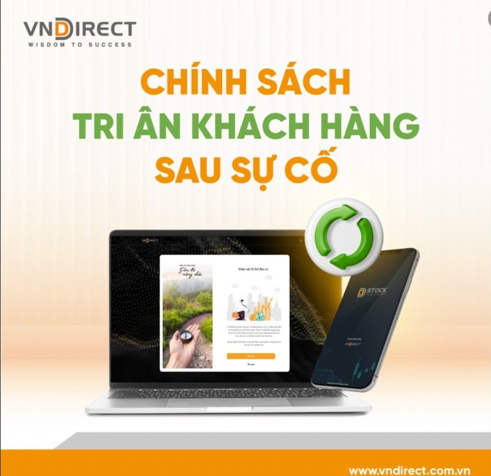 VNDIRECT đ&atilde; ch&iacute;nh thức th&ocirc;ng b&aacute;o chương tr&igrave;nh tri &acirc;n c&aacute;c nh&agrave; đầu tư &nbsp;