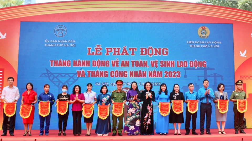 H&agrave; Nội ph&aacute;t động Th&aacute;ng h&agrave;nh động về An to&agrave;n, vệ sinh lao động v&agrave; Th&aacute;ng C&ocirc;ng nh&acirc;n năm 2023