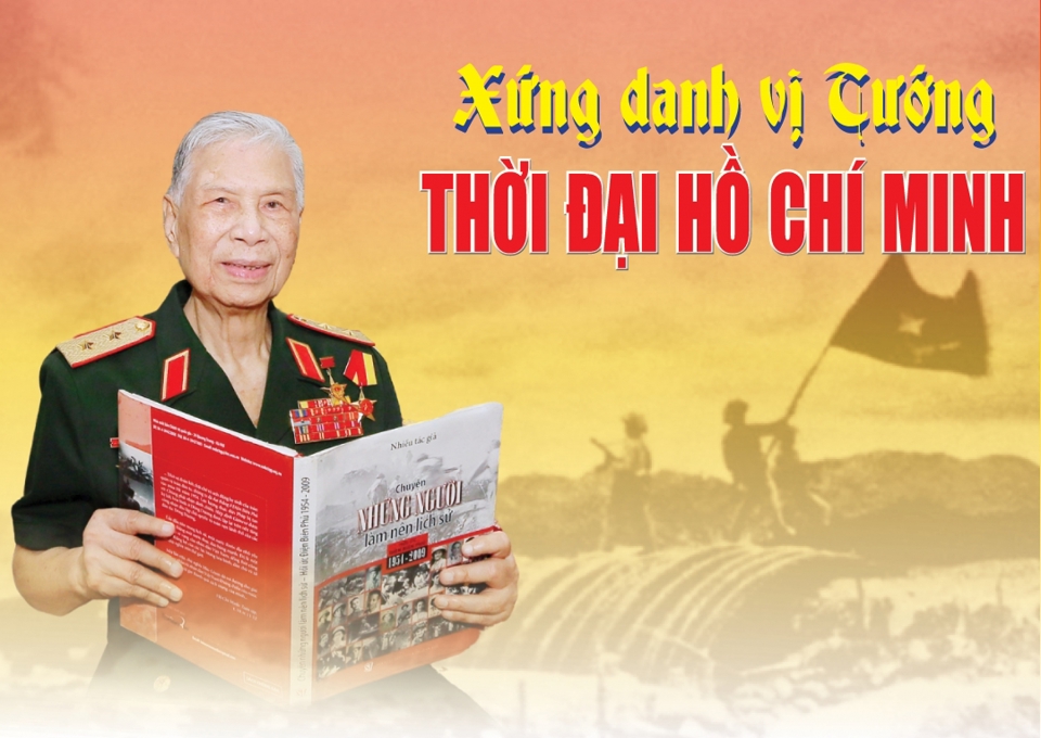 Xứng danh vị Tướng thời đại Hồ Chí Minh - Ảnh 1