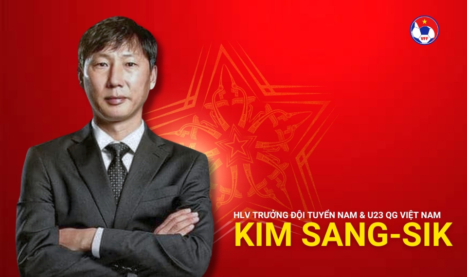 HLV Kim Sang-sik ch&iacute;nh thức dẫn dắt tuyển Việt Nam. Ảnh: VFF.