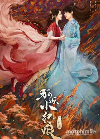 Nội dung, lịch chiếu phim "Hồ yêu Tiểu Hồng Nương: Nguyệt hồng thiên" của Dương Mịch - Ảnh 1