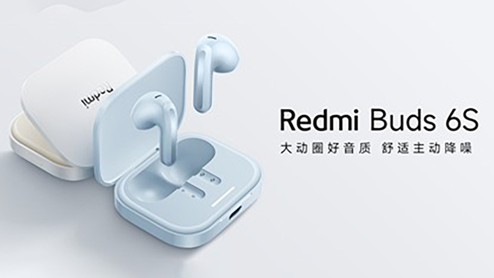 Xiaomi ra mắt tai nghe Redmi Buds 6S ở Trung Quốc