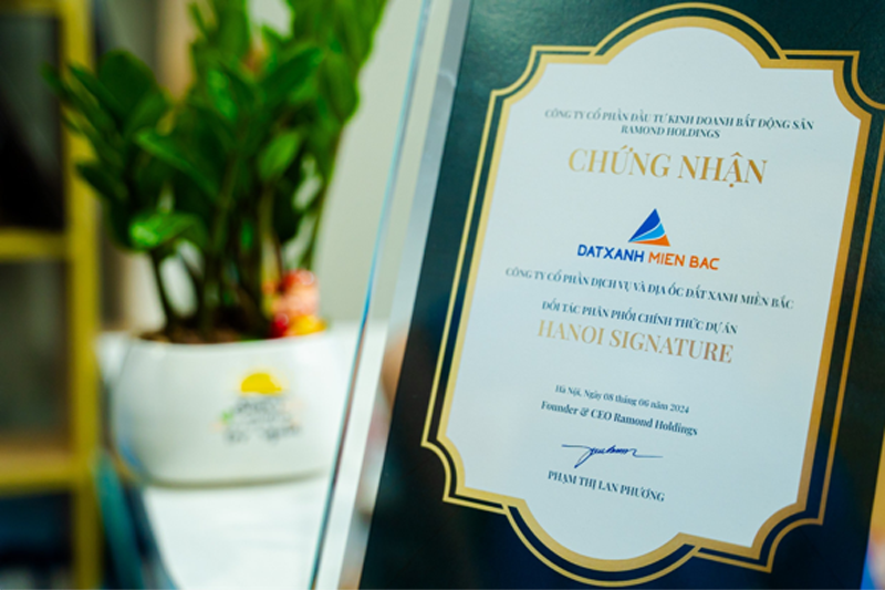 Chứng nhận ph&acirc;n phối ch&iacute;nh thức dự &aacute;n Hanoi Signature.