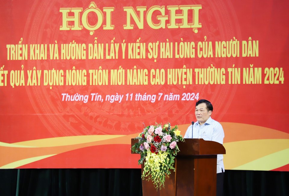 B&iacute; thư Huyện ủy Thường T&iacute;n Nguyễn Tiến Minh ph&aacute;t biểu tại&nbsp;hội nghị hướng dẫn lấy &yacute; kiến sự h&agrave;i l&ograve;ng của người d&acirc;n về kết quả x&acirc;y dựng NTM n&acirc;ng cao huyện Thường T&iacute;n năm 2024.