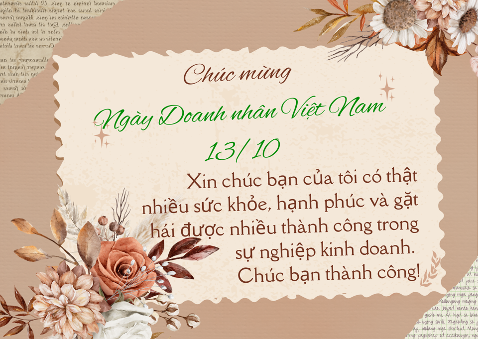 Lời chúc mừng nhân Ngày Doanh nhân Việt Nam 13/10/2024 cho đối tác, bạn bè - Ảnh 3