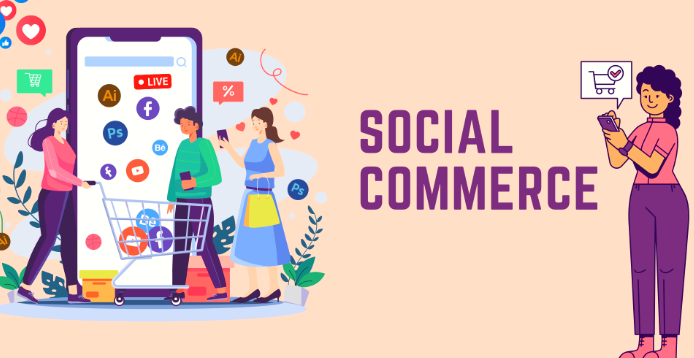 Social commerce: Khi mạng xã hội trở thành sàn thương mại điện tử - Ảnh 1